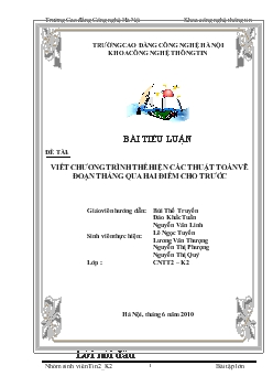 Tiểu luận Viết chương trình thể hiện các thuật toán vẽ đoạn thẳng qua hai điểm cho trước
