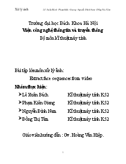 Bài tập lớn môn xử lý ảnh- Extract face sequences from video