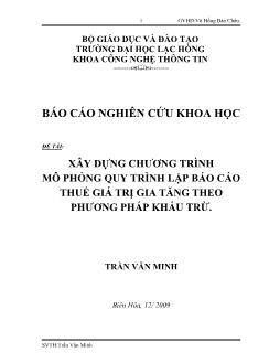 Báo cáo Xây dựng chương trình mô phỏng quy trình lập thuế GTGT theo phương pháp khấu trừ