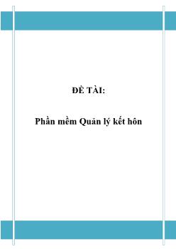 Đề tài Phần mềm quản lý kết hôn