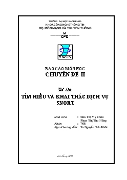 Đề tài Tìm hiểu và khai thác dịch vụ Snort