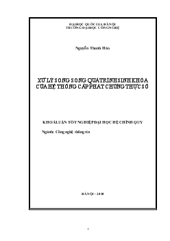Đề tài Xử lý song song quá trình sinh khóa của hệ thống cấp phát chứng thực số