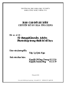 Đồ án Sử dụng phần mềm Adobe Photoshop trong thiết kế đồ họa