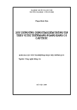 Khóa luận Xây dựng ứng dụng tìm kiếm thông tin theo vị trí trên mạng ngang hàng có cấu trúc