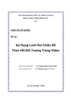 Luận văn Sử dụng lưới hai chiều để theo vết đối tượng trong video