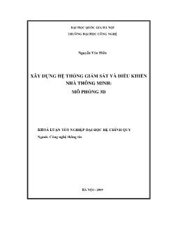 Luận văn Xây dựng hệ thống giám sát và điều khiển nhà thông minh mô phỏng 3 D