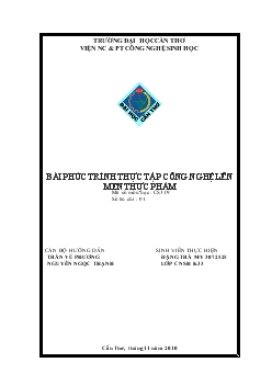 Bài phúc trình thực tập công nghệ lên men thực phẩm