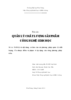 Đề tài Triết lý và nội dung cơ bản của các phương pháp quản lý chất lượng, ưu nhược điểm và phạm vi áp dụng của từng phương pháp trên