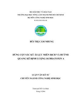 Luận văn Dùng cột sắc ký ái lực miễn dịch và huỳnh quang kế định lượng Ochratoxin A