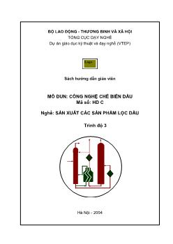 Sách hướng dẫn giáo viên - Mô đun Công nghệ chế biến dầu