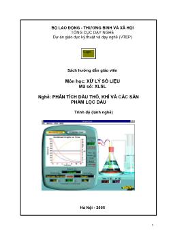Sách hướng dẫn giáo viên - Phân tích dầu thô, khí và các sản phẩm lọc dầu