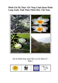 Đánh giá hệ thực vật vùng cảnh quan hành lang xanh tỉnh Thừa Thiên Huế - Việt Nam (Phần 1)