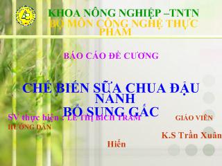 Đề tài Chế biến sữa chua đậu nành bổ sung gấc