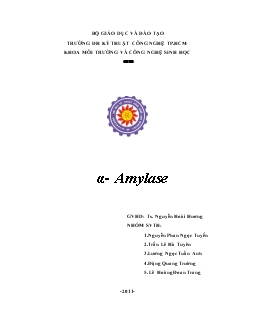 Đề tài Enzyme Anpha - Amylase