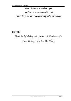 Đề tài Thiết kế hệ thống xử lý nước thải bệnh viện giao thông vận tải Đà Nẵng
