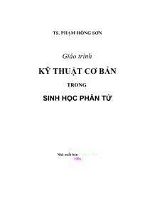 Giáo trình Kỹ thuật cơ bản trong sinh học phân tử