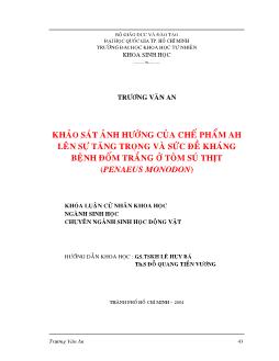 Khóa luận Khảo sát ảnh hưởng của chế phẩm AH lên sự tăng trọng và sức đề kháng bệnh đốm trắng ở tôm sú thịt (Penaeus Monodon)