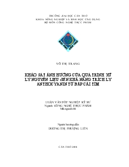Luận văn Khảo sát ảnh hưởng của quá trình xử lý nguyên liệu đến khả năng trích ly Anthocyanin từ bắp cải tím