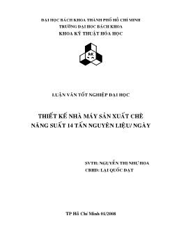 Luận văn Thiết kế nhà máy sản xuất chè năng suất 14 tấn nguyên liệu/ngày
