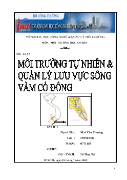 Tiểu luận Môi trường tự nhiên và quản lý lưu vực sông Vàm Cỏ Đông
