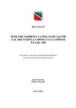 Báo cáo Nuôi thử nghiệm cá lồng nước lợ với các đối tượng cá Hồng và cá Chẽm ở xã Lộc Trì