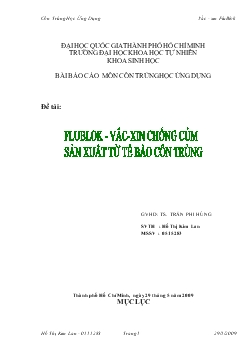 Đề tài Flublok - Vắcxin chống cúm sản xuất từ tế bào côn trùng