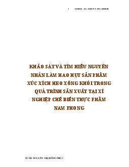 Đề tài Khảo sát và tìm hiểu nguyên nhân làm hao hụt sản phẩm xúc xích heo xông khói trong quá trình sản xuất tại xí nghiệp chế biến thực phẩm Nam Phong