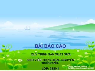 Đề tài Quy trình sản xuất sữa