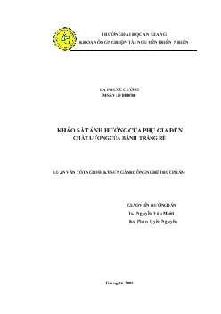 Luận văn Khảo sát ảnh hưởng của phụ gia đến chất lượng của bánh Tráng rế