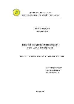 Luận văn Khảo sát các yếu tố ảnh hưởng đến chất lượng bánh mì ngọt