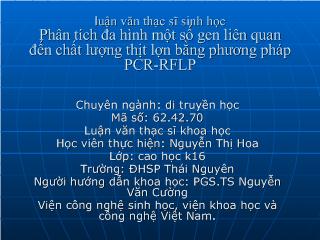 Luận văn Phân tích đa hình một số gen liên quan đến chất lượng thịt lợn bằng phương pháp PCR-RFLP