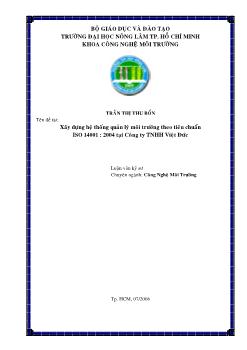Luận văn Xây dựng hệ thống quản lý môi trường theo tiểu chuẩn ISO 14001:2004 tại công ty TNHH Việt Đức