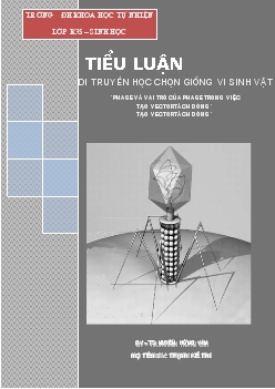 Tiểu luận Phage và vai trò của Phage trong việc tạo vector tách dòng