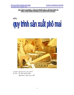 Đề tài Quy trình sản xuất phô mai