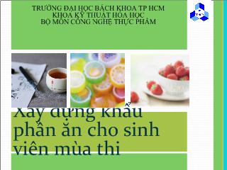 Đề tài Xây dựng khẩu phần ăn cho sinh viên mùa thi