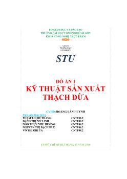 Đồ án Kỹ thuật sản xuất thạch dừa