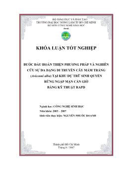 Khóa luận Bước đầu hoàn thiện phương pháp và nghiên cứu sự đa dạng di truyền cây mắm trắng (Avicenni alba) tại khu dự trữ sinh quyển rừng ngập mặn Cần Giờ bằng kỹ thuật RAPD