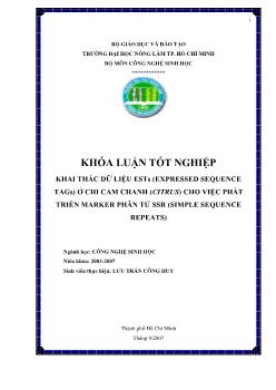 Khóa luận Khai thác dữ liệu ESTs (Expressed Sequence TAGs) ở chi cam chanh (Citrus) cho việc phát triển marker phân tử SSR (Simple Sequence Repeats)