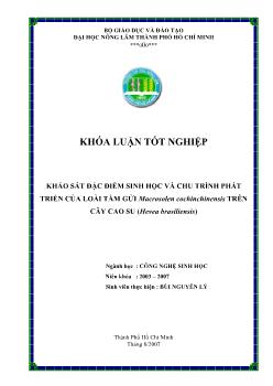 Khóa luận Khảo sát đặc điểm sinh học và chu trình phát triển của loài Tầm gửi Macrosolen cochinchinensis trên cây cao su (Hevea Brasiliensis)