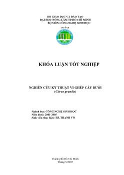 Khóa luận Nghiên cứu kỹ thuật vi ghép cây bưởi (Citrus Grandis)