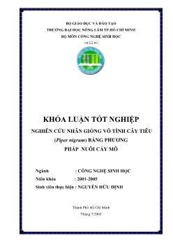 Khóa luận Nghiên cứu nhân giống vô tính cây tiêu (Piper nigrum) bằng phương pháp nuôi cấy mô