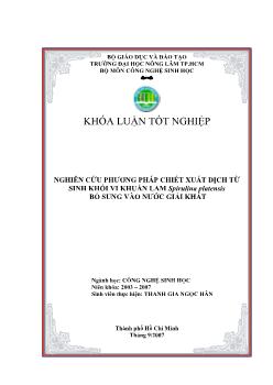 Khóa luận Nghiên cứu phương pháp chiết xuất dịch từ sinh khối vi khuẩn Lam Spirulina platensis bổ sung vào nước giải khát