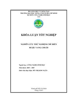 Khóa luận Nghiên cứu thử nghiệm chế biến rượu vang chuối