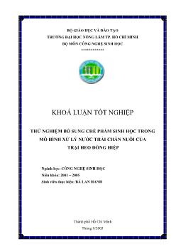 Khóa luận Thử nghiệm bổ sung chế phẩm sinh học trong mô hình xử lý nước thải chăn nuôi của trại heo Đồng Hiệp