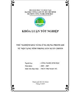 Khóa luận Thử nghiệm khả năng ứng dụng Protease từ nội tạng tôm trong sản xuất Chitin