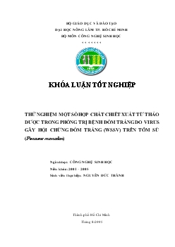 Khóa luận Thử nghiệm một số hợp chất chiết xuất từ thảo dược trong phòng trị bệnh đốm trắng do virus gây hội chứng đốm trắng WSSV trên tôm sú (Penaeus monodon)