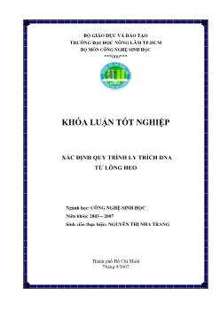 Khóa luận Xác định quy trình ly trích DNA từ lông heo
