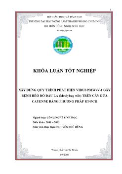 Khóa luận Xây dựng quy trình phát hiện Virus PMWaV-1 gây bệnh héo đỏ đầu lá (Mealybug wilt) trên cây dứa Cayenne bằng phương pháp RT-PCR