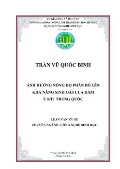 Luận văn Ảnh hưởng nồng độ phân bò lên khả năng sinh gas của hầm ủ KT1 Trung Quốc