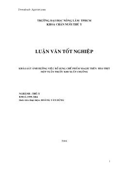 Luận văn Khảo sát ảnh hưởng việc bổ sung chế phẩm Magie trên heo thịt một tuần trước khi xuất chuồng